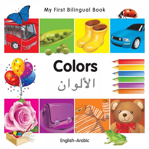 Produktbild: My First Bilingual Book-Colors (English-Arabic)
