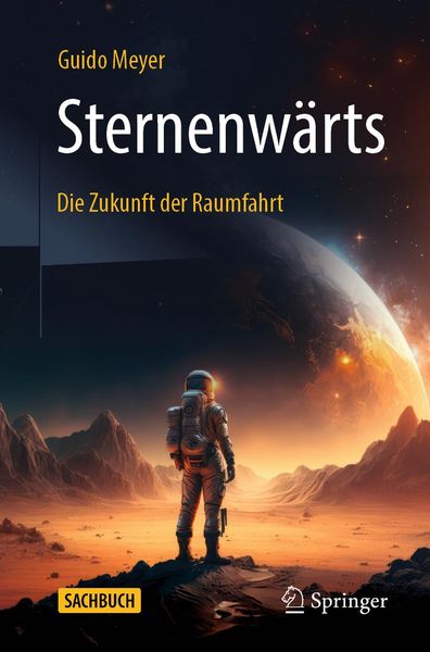 Produktbild: Sternenw&auml;rts - Die Zukunft der Raumfahrt
