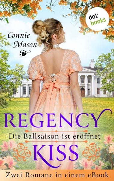Produktbild: Regency Kiss - Die Ballsaison ist er&ouml;ffnet