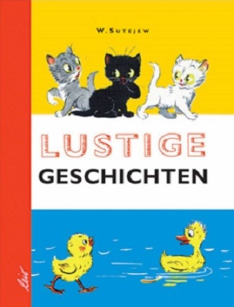 Lustige Geschichten, Gebundene Ausgabe von Wladimir Sutejew, Leiv