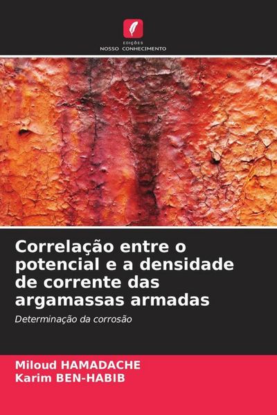 Produktbild: Correla&ccedil;&atilde;o entre o potencial e a densidade de corrente das argamassas armadas