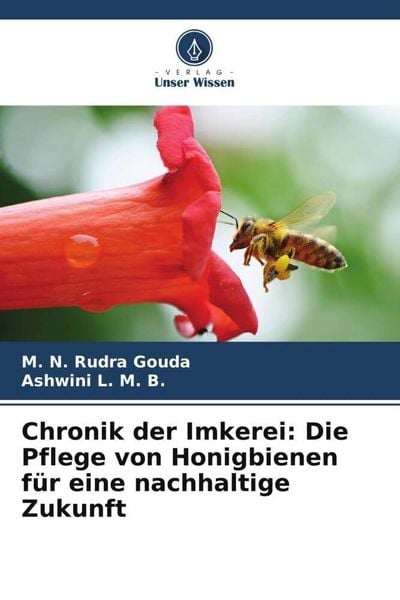Produktbild: Chronik der Imkerei: Die Pflege von Honigbienen f&uuml;r eine nachhaltige Zukunft