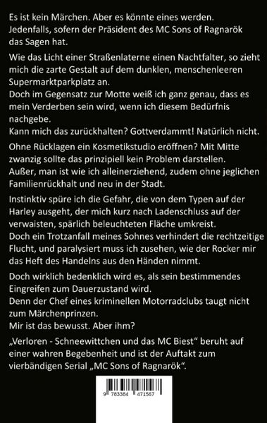 Verloren: Schneewittchen und das MC Biest