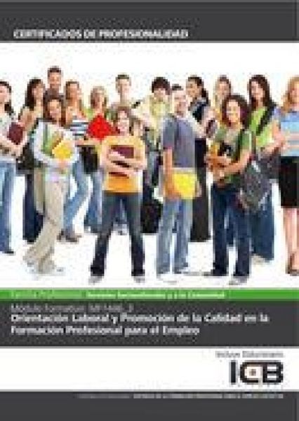 Orientación laboral y promoción de la calidad en la formación profesional para el empleo