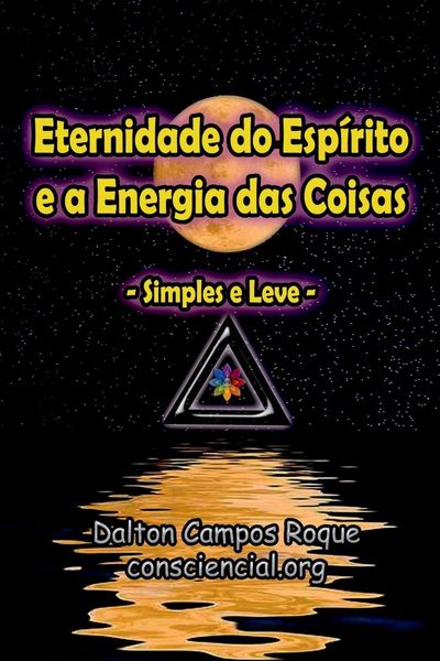 Produktbild: Eternidade Do Esp&iacute;rito E A Energia Das Coisas