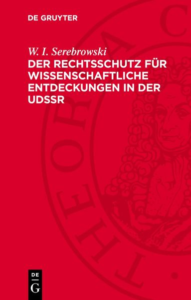 Produktbild: Der Rechtsschutz f&uuml;r wissenschaftliche Entdeckungen in der UdSSR