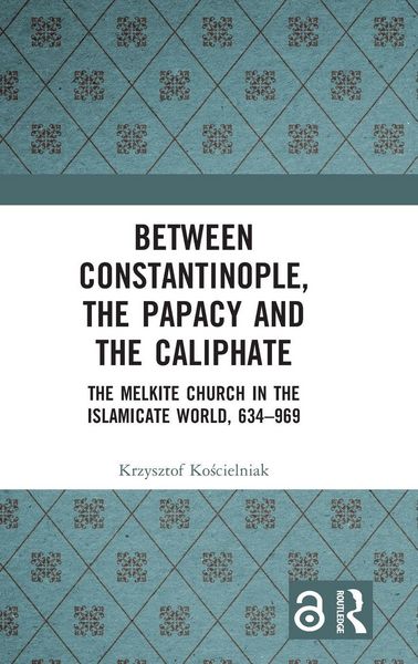 Produktbild: Between Constantinople, the Papacy, and the Caliphate