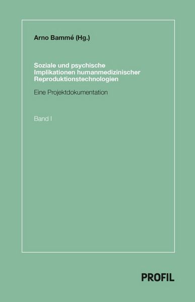 Produktbild: Soziale und psychische Implikationen humanmedizinischer Reproduktionstechnologien