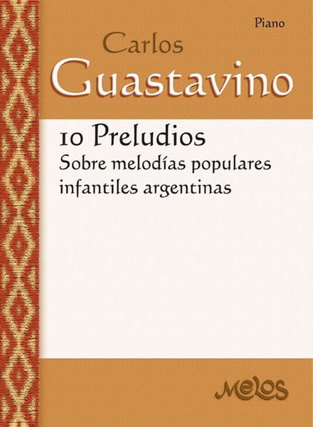 Produktbild: 10 Preludios sobre melod&iacute;as populares infantiles argentinas