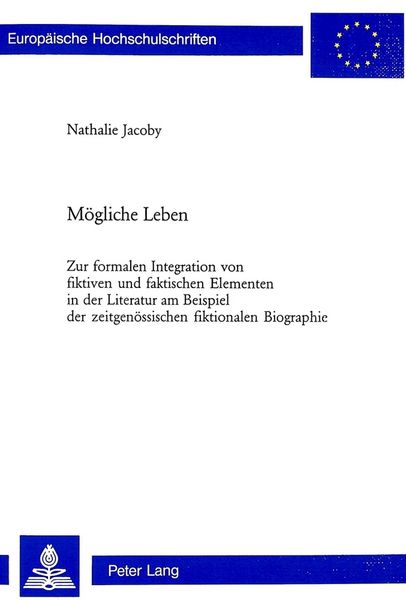 Mögliche Leben, Taschenbuch von Nathalie Jacoby, Peter Lang Group AG, International Academic Publishers, 9783906770475