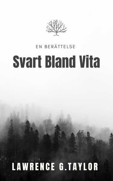Produktbild: Svart Bland Vita - En Ber&auml;ttelse