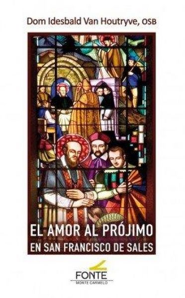 Produktbild: El amor al pr&oacute;jimo en san Francisco de Sales