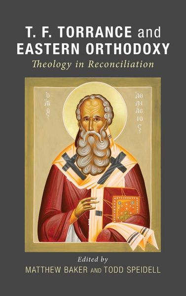Produktbild: T. F. Torrance and Eastern Orthodoxy
