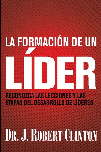 Produktbild: La formaci&oacute;n de un l&iacute;der