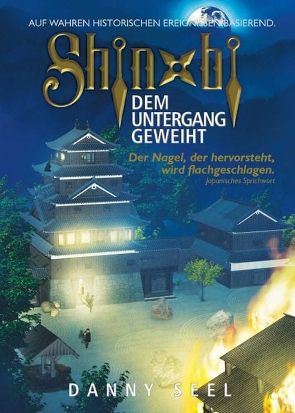 Shinobi - Dem Untergang geweiht, Taschenbuch von Danny Seel, Tredition, 9783749736201