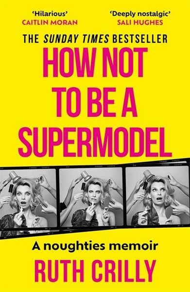 Produktbild: How Not to be a Supermodel