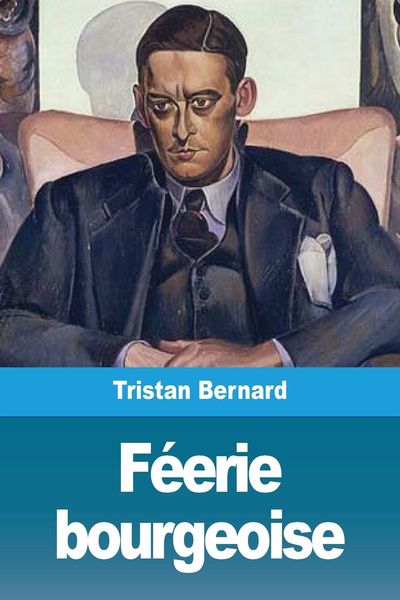 Produktbild: F&eacute;erie bourgeoise