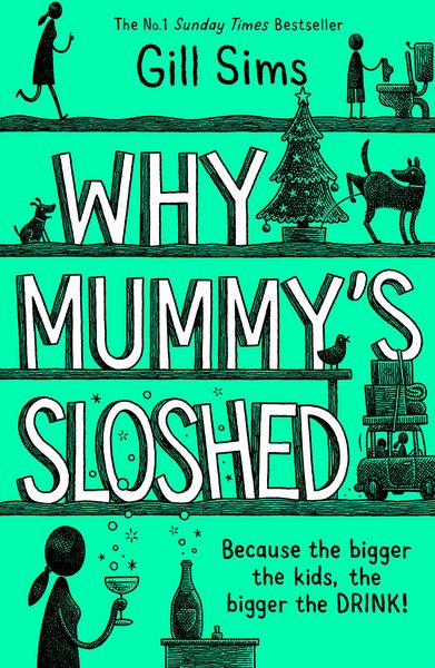 Produktbild: Why Mummy's Sloshed