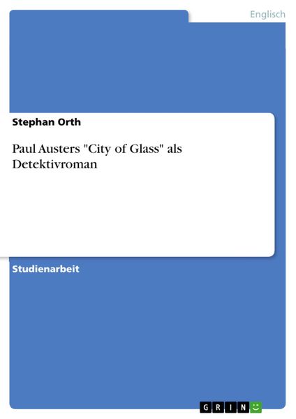 Produktbild: Paul Austers 'City of Glass' als Detektivroman