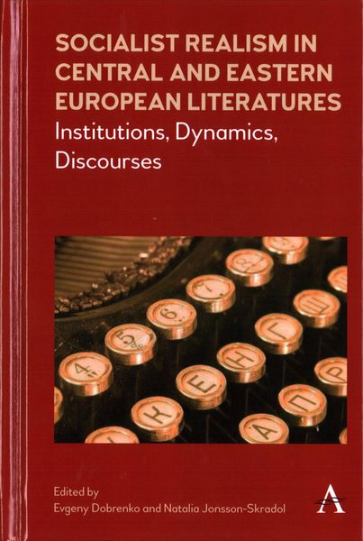 Produktbild: Socialist Realism in Central and Eastern European Literatures under Stalin