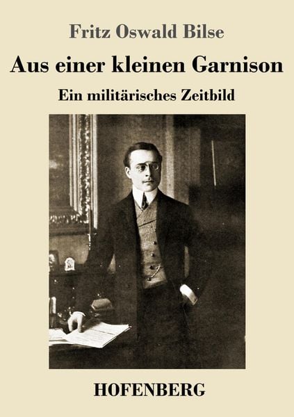 Produktbild: Aus einer kleinen Garnison