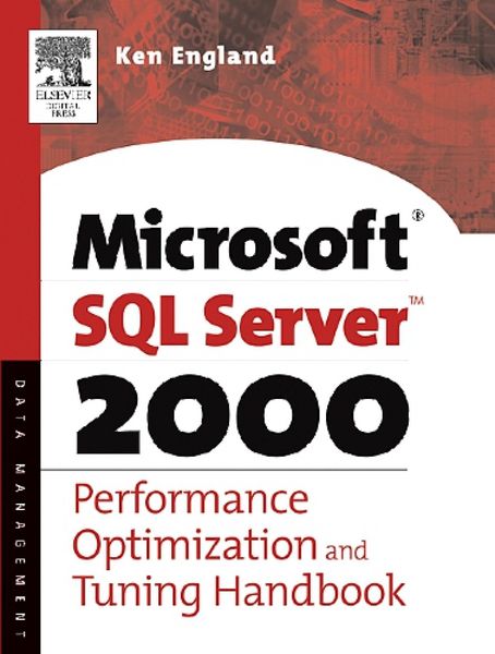 Produktbild: The Microsoft SQL Server 2000 Performance Optimization and Tuning Handbook