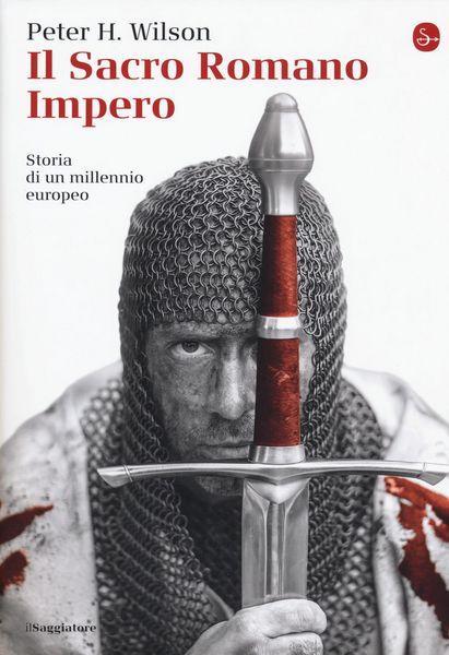 Produktbild: Il Sacro Romano Impero. Storia di un millennio europeo