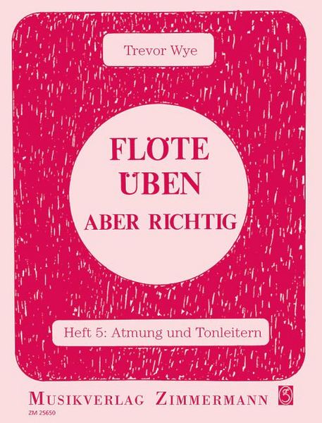 Produktbild: Fl&ouml;te &uuml;ben - aber richtig 5
