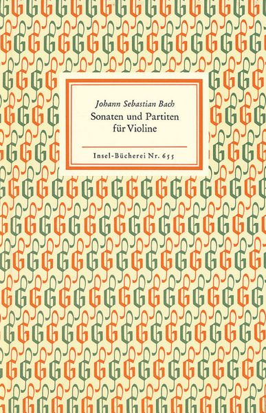Sonaten und Partiten für Violine allein, Gebundene Ausgabe von Johann Sebastian Bach, Insel, 978-3-458-08655-0