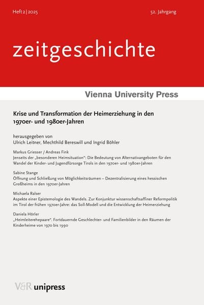 Produktbild: Krise und Transformation der Heimerziehung in den 1970er- und 1980er-Jahren