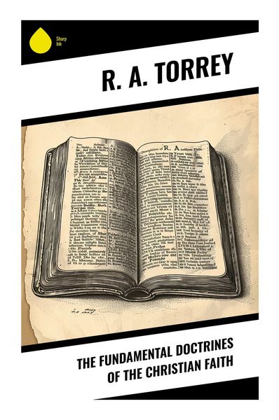 Produktbild: The Fundamental Doctrines of the Christian Faith