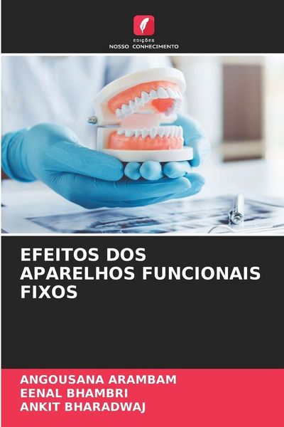 Produktbild: Efeitos Dos Aparelhos Funcionais Fixos