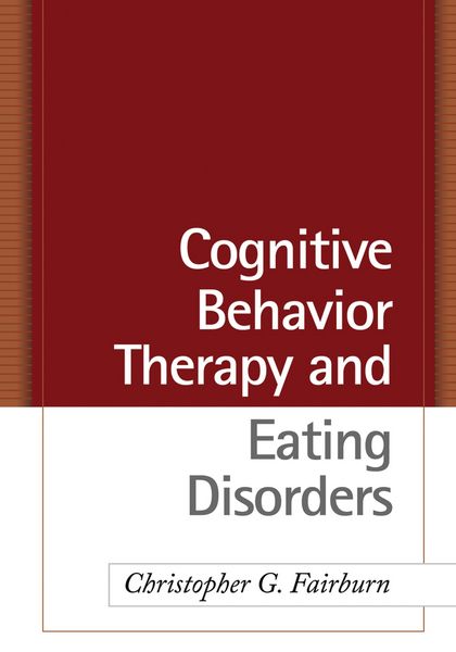 Produktbild: Cognitive Behavior Therapy and Eating Disorders