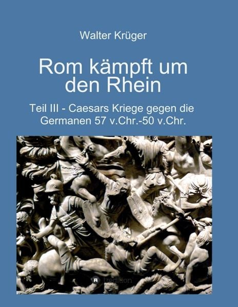 Produktbild: Rom k&auml;mpft um den Rhein