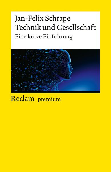 Produktbild: Technik und Gesellschaft. Eine kurze Einf&uuml;hrung