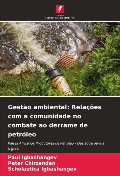Produktbild: Gest&atilde;o ambiental: Rela&ccedil;&otilde;es com a comunidade no combate ao derrame de petr&oacute;leo