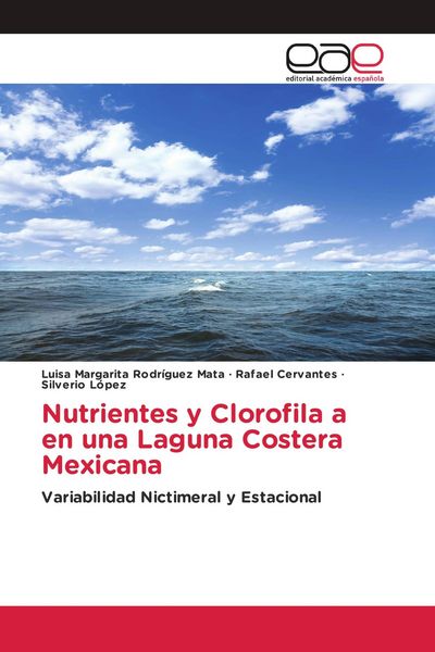 Produktbild: Nutrientes y Clorofila a en una Laguna Costera Mexicana