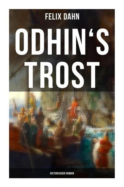 Produktbild: Odhin's Trost: Historischer Roman