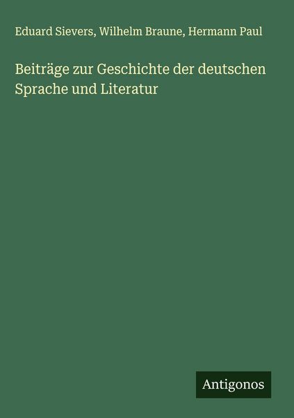 Produktbild: Beitr&auml;ge zur Geschichte der deutschen Sprache und Literatur