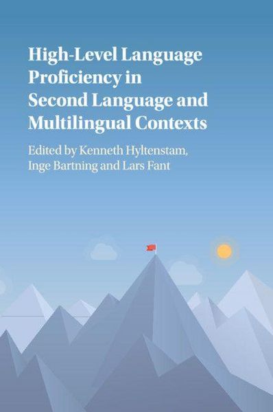 Produktbild: High-Level Language Proficiency in Second Language and Multilingual Contexts