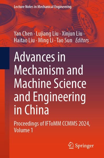 Produktbild: Advances in Mechanism and Machine Science and Engineering in China
