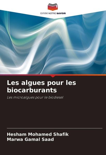 Produktbild: Les algues pour les biocarburants