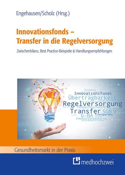 Produktbild: Innovationsfonds - Transfer in die Regelversorgung
