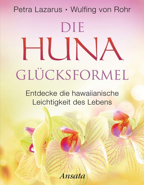 Produktbild: Die Huna-Gl&uuml;cksformel