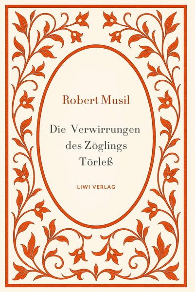 Produktbild: Robert Musil: Die Verwirrungen des Z&ouml;glings T&ouml;rle&szlig;. Vollst&auml;ndige Neuausgabe