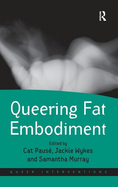 Produktbild: Queering Fat Embodiment