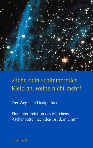 Produktbild: Ziehe dein schimmerndes Kleid an, weine nicht mehr!