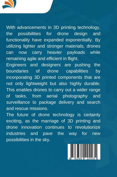 Produktbild: 3D Print: Lighter Drones, More Payload