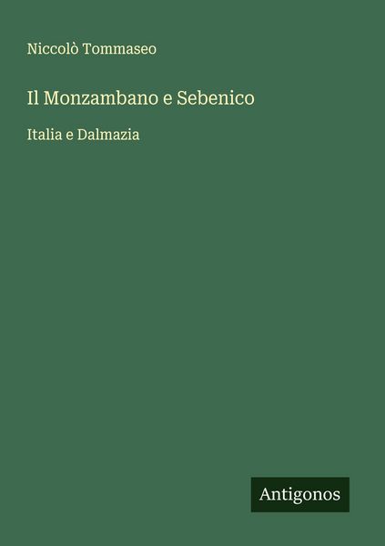 Produktbild: Il Monzambano e Sebenico