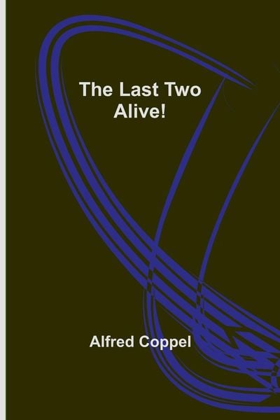 Produktbild: The Last Two Alive!
